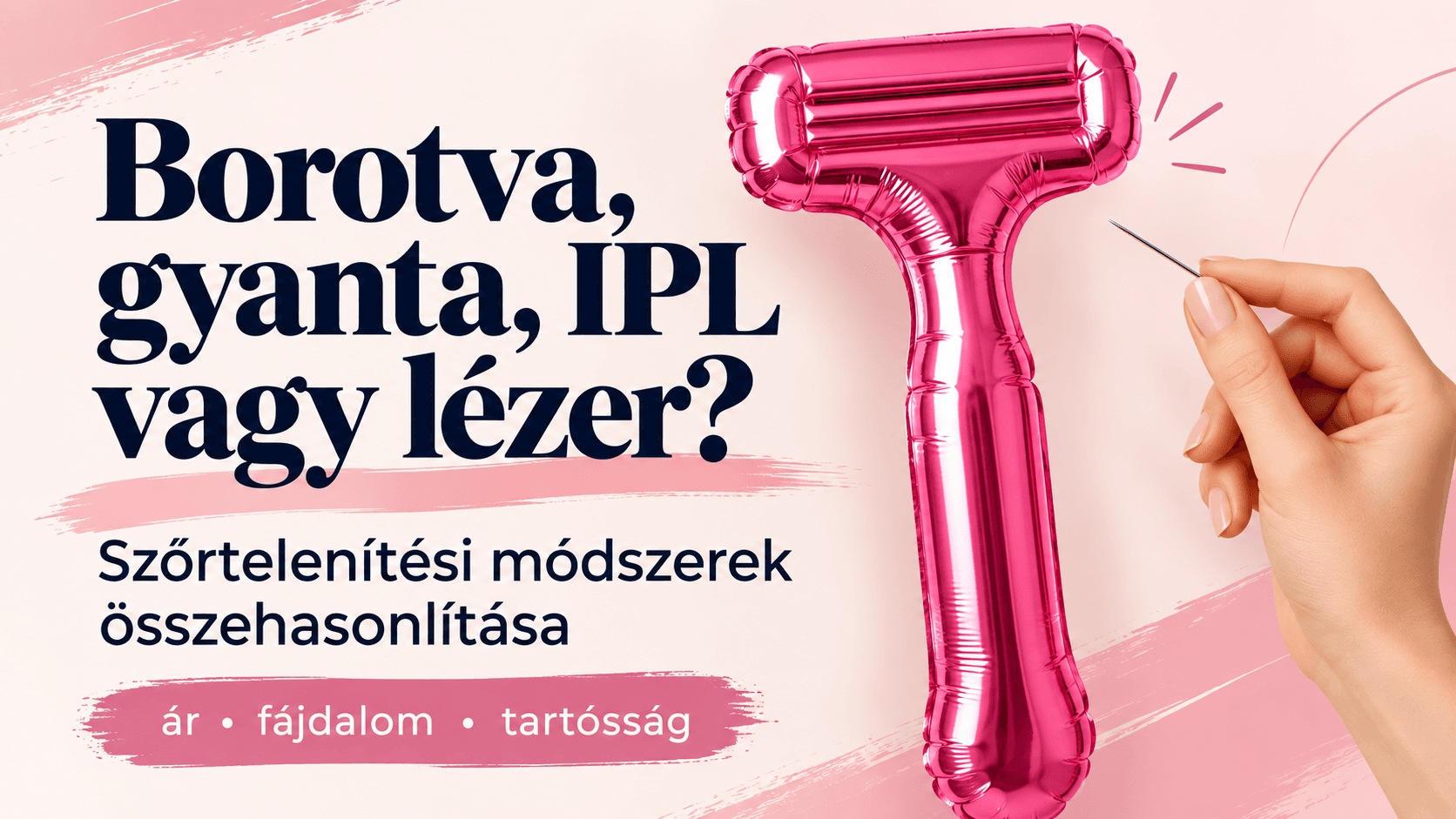 Gyanta, IPL vagy dióda lézer – melyik szőrtelenítési módszer éri meg igazán?
